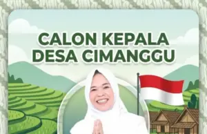 Sosok Ibu bagi Seluruh Warga, Ceu Hj. Nunung Nurhayati, S.Pd. Diinginkan Kembali Pimpin Cimanggu untuk Periode Kedua