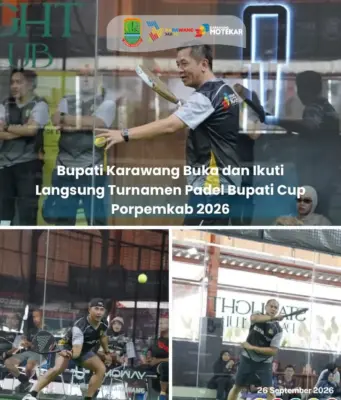 Bupati Karawang Buka dan Ikuti Langsung Turnamen Padel Bupati Cup Porpemkab 2026