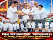 Bupati Aep Syaepuloh Hadiri Peresmian Kilang LPG di Cilamaya, Dukung Ketahanan Energi Nasional