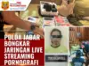 POLDA JABAR BONGKAR JARINGAN LIVE STREAMING PORNOGRAFI